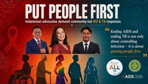 Put people first: Indonesian advocates demand community-led HIV, TB responses